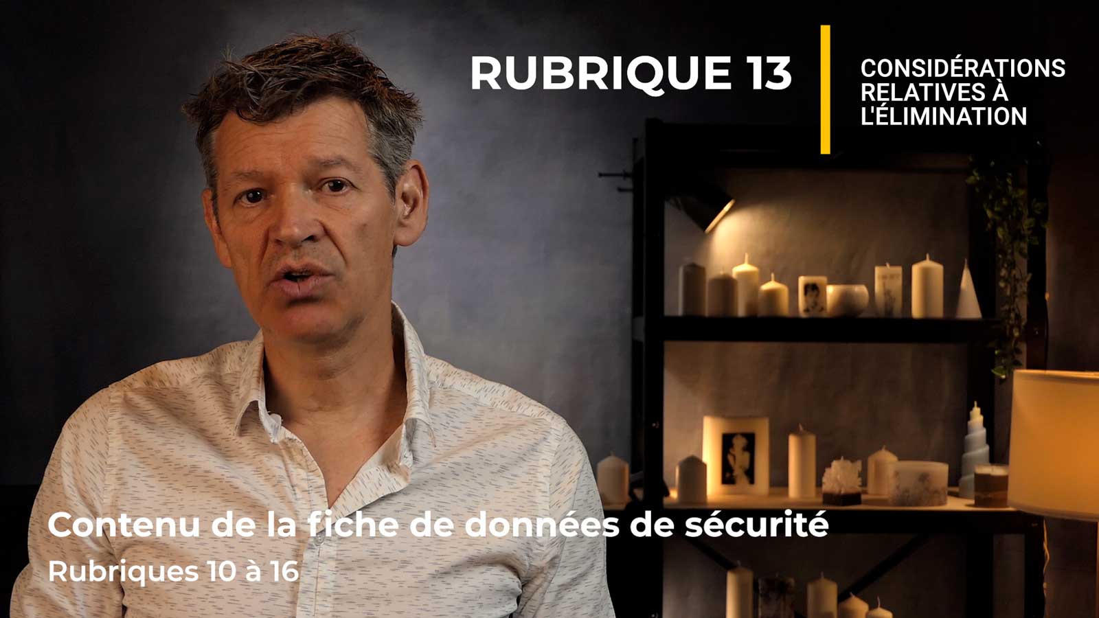 Les 16 rubriques d'une FDS